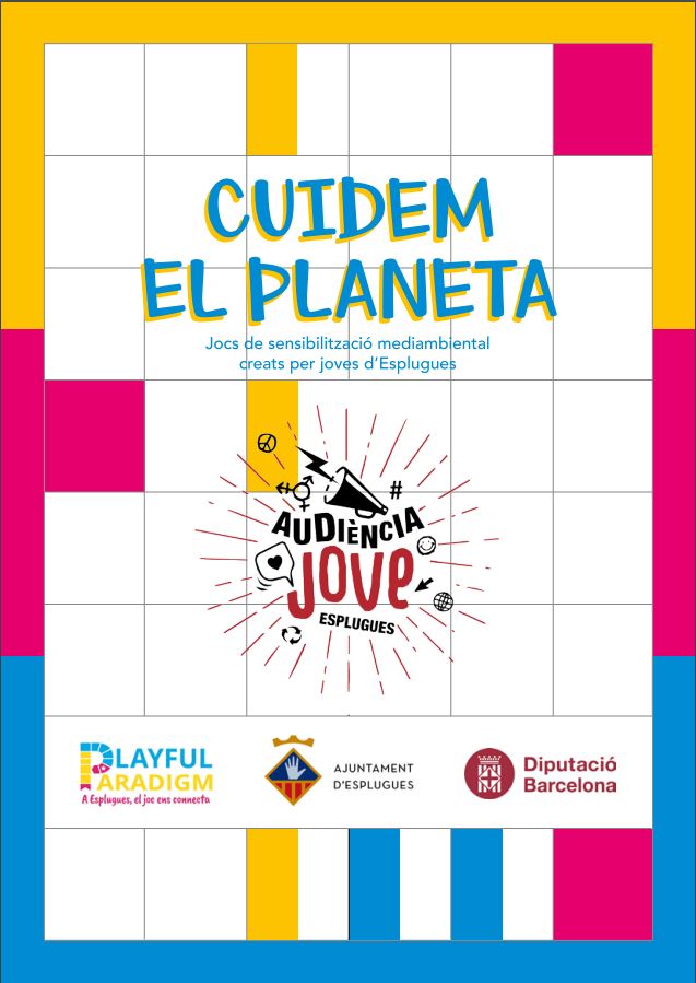 Esplugues de Llobregat - a guide to use games to raise environmental awareness