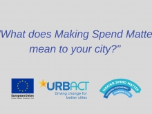What does Making Spend Matter mean to your city video, initial slide. 
