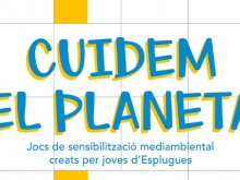 Esplugues de Llobregat - a guide to use games to raise environmental awareness