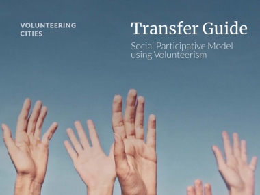 Volunteering Cities, volunteerism, good practice, guide, transfer